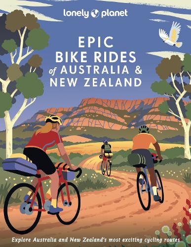 Бумажная книга «Lonely Planet Epic Bike Rides of Australia and New Zealand», автор Lonely Planet - фото №1