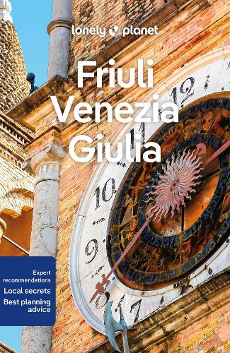 Бумажная книга «Lonely Planet Friuli Venezia Giulia», авторов Луиджи Фаррауто, Пьеро Пасини - фото №1