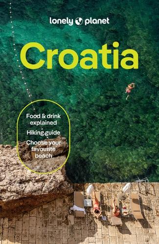 Бумажная книга «Lonely Planet Croatia», авторов Аня Мутич, Изабель Путинья, Кевин Рауб, Петр Драгичевич, Весна Марич - фото №1