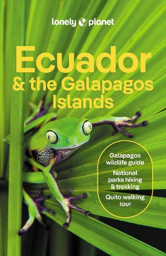 Бумажная книга «Lonely Planet Ecuador & the Galapagos Islands», авторов Алекс Эгертон, Мариса Паска, Марк Эвли, Трент Холден, Венди Янагихара - фото №1