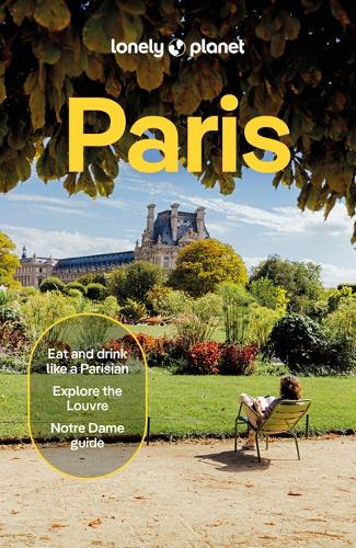 Бумажная книга «Lonely Planet Paris», авторов Алексис Авербук, Фабьен Фонг Ян, Жан-Бернар Карилле, Мэри Уинстон Никлин, Никола Ли Стюарт, Питер Йонг, Руксана Хоссеналли, Роуэн Твайн - фото №1