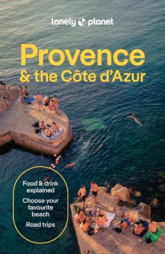 Паперова книга «Lonely Planet Provence & the Cote d'Azur», авторів Алексіс Авербак, Ешлі Парсонс, Кріссі МакКлатчі, Майкл Френкель - фото №1