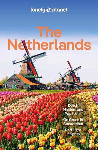 Паперова книга «Lonely Planet The Netherlands», авторів Абіґейл Бласі, Барбара Вулсі, Катрін Ле Невес, Марк Елліотт - фото №1