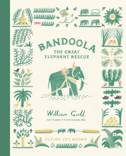 Бумажная книга «Bandoola: The Great Elephant Rescue», автор Уильям Грилл - фото №1
