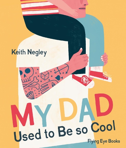 Бумажная книга «My Dad Used to Be So Cool», автор Кит Негли - фото №1