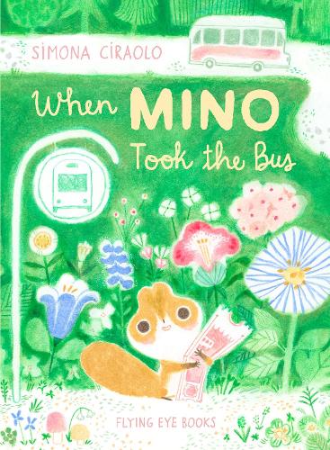 Бумажная книга «When Mino Took the Bus», автор Симона Чираоло - фото №1