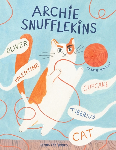 Бумажная книга «Archie Snufflekins Oliver Valentine Cupcake Tiberius Cat», автор Кэти Харнетт - фото №1