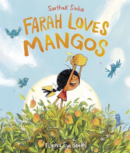 Паперова книга «Farah Loves Mangos», автор Сартак Сінха - фото №1