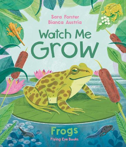 Паперова книга «Watch Me Grow: Frogs» - фото №1