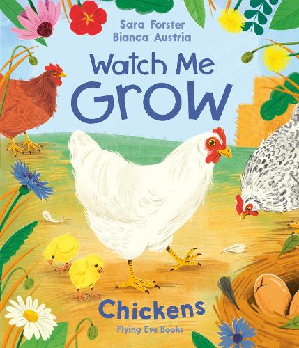 Паперова книга «Watch Me Grow: Chickens», автор Сара Форстер - фото №1