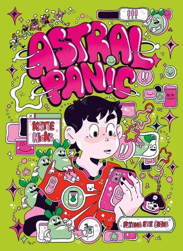 Паперова книга «Astral Panic», автор Кеті Гікс - фото №1