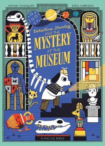 [object Object] «Detective Stanley and the Mystery at the Museum», автор Ханна Танниклифф - фото №1