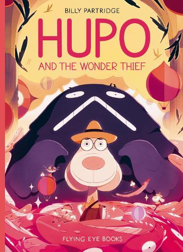 Бумажная книга «Hupo and the Wonder Thief», автор Билли Партридж - фото №1