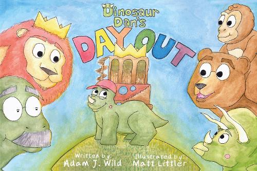 Бумажная книга «Dinosaur Dan's Day Out!», автор Адам Дж. Уайлд - фото №1