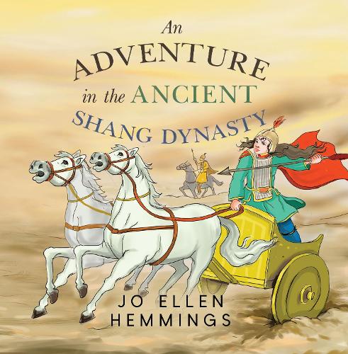 Бумажная книга «An Adventure in the Ancient Shang Dynasty», автор Джо Эллен Хеммингс - фото №1