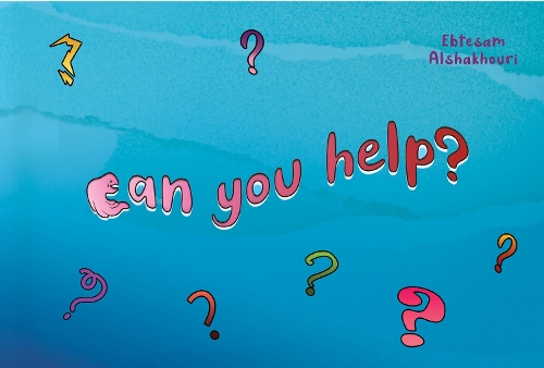 Бумажная книга «Can You Help?», автор Эбтесам Альшахури - фото №1