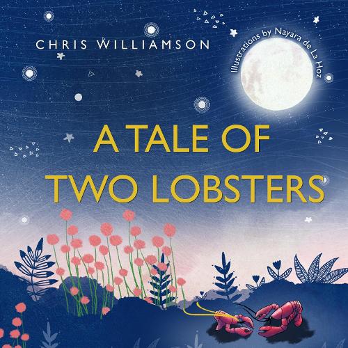 Бумажная книга «A Tale of Two Lobsters», автор Крис Уильямсон - фото №1