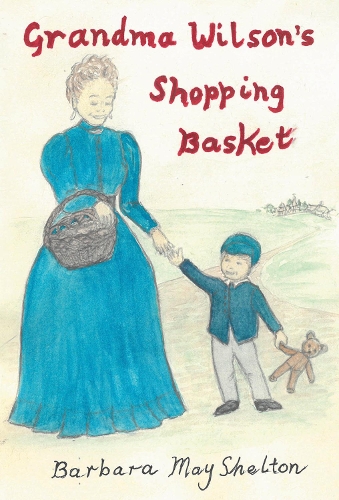 Бумажная книга «Grandma Wilson's Shopping Basket», автор Барбара Мэй Шелтон - фото №1
