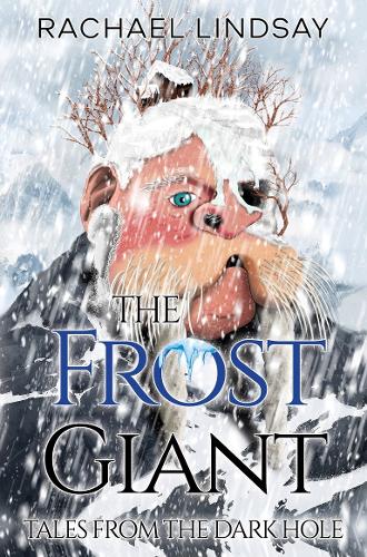 Паперова книга «Tales from the Dark Hole - The Frost Giant», автор Рейчел Ліндсей - фото №1