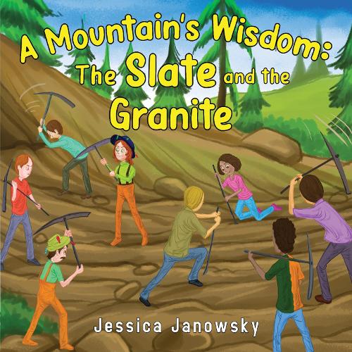 Бумажная книга «A Mountain's Wisdom: The Slate and the Granite», автор Джессика Яновски - фото №1
