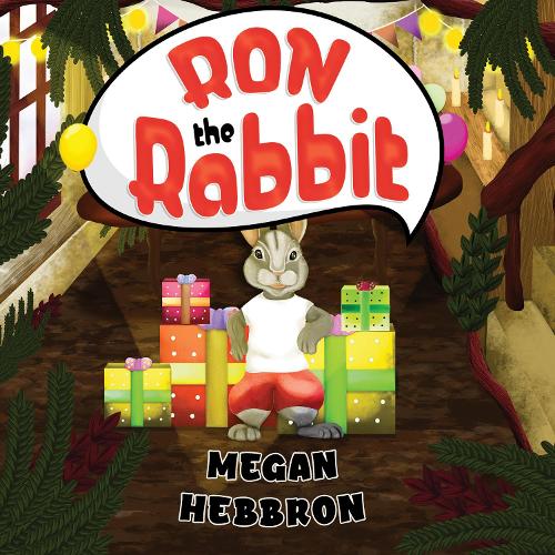 Бумажная книга «Ron the Rabbit», автор Меган Хебброн - фото №1