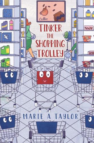Бумажная книга «Tinker the Shopping Trolley», автор Мари А. Тейлор - фото №1