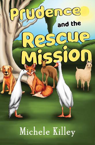 Бумажная книга «Prudence and the Rescue Mission», автор Мишель Килли - фото №1