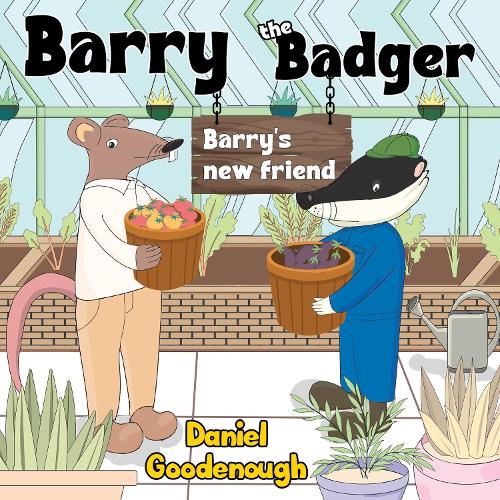 Бумажная книга «Barry the Badger - Barry's new friend», автор Дэниел Гуденаф - фото №1