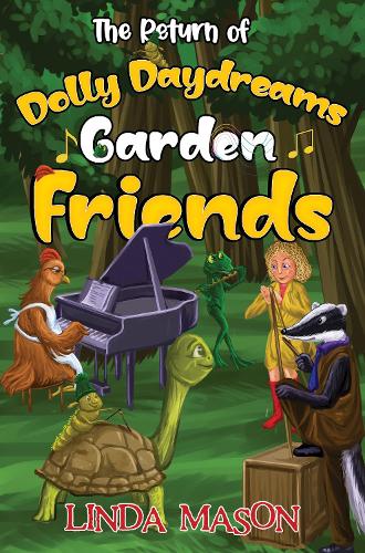 Паперова книга «The Return of Dolly Daydreams Garden Friends», автор Лінда Мейсон - фото №1