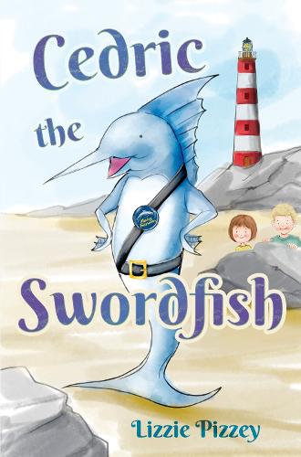 Бумажная книга «Cedric the Swordfish», автор Лиззи Пицци - фото №1