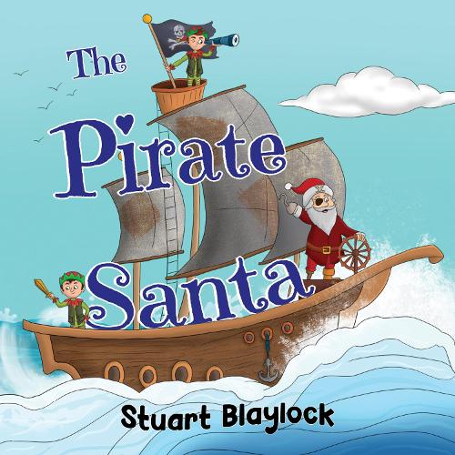 Бумажная книга «The Pirate Santa», автор Стюарт Блэйлок - фото №1