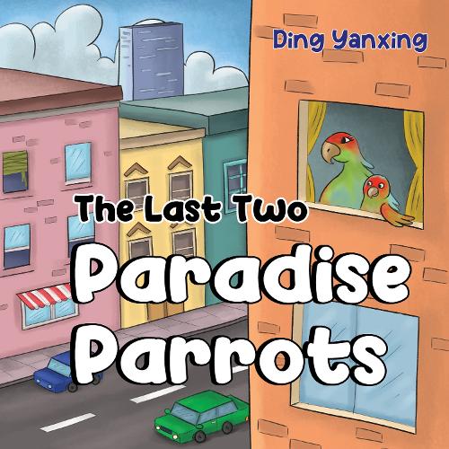 Бумажная книга «The Last Two Paradise Parrots», автор Дин Яньсин - фото №1