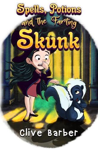Бумажная книга «Spells, Potions and the Farting Skunk», автор Клайв Барбер - фото №1