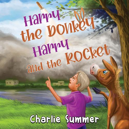 Бумажная книга «Harry the Donkey - Harry and the Rocket», автор Чарли Саммер - фото №1