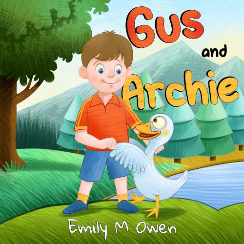 Бумажная книга «Gus and Archie», автор Эмили М. Оуэн - фото №1