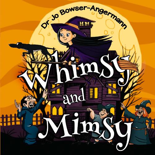 Бумажная книга «Whimsy and Mimsy», автор Джо Боузер-Ангерманн - фото №1