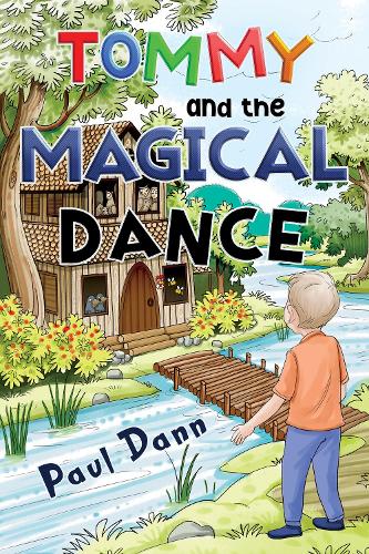 Бумажная книга «Tommy and the Magical Dance», автор Пол Данн - фото №1