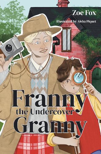 Паперова книга «Franny the Undercover Granny», автор Зої Фокс - фото №1
