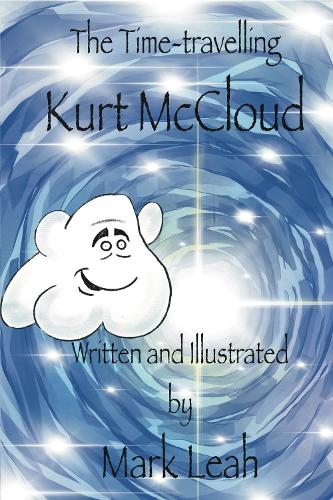 Бумажная книга «The Time-travelling Kurt McCloud», автор Марк Лиа - фото №1