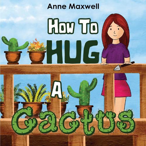 Паперова книга «How To Hug A Cactus», автор Енн Максвелл - фото №1
