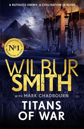 Бумажная книга «Titans of War: The thrilling bestselling new Ancient-Egyptian epic from the Master of Adventure», автор Уилбур Смит - фото №1