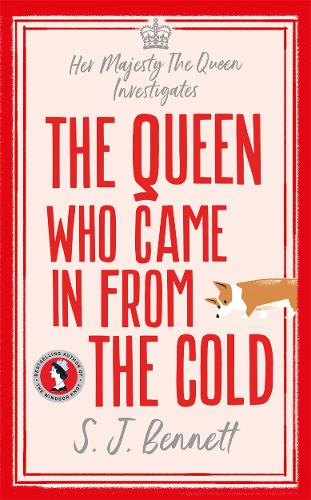 Бумажная книга «The Queen Who Came in from the Cold: The brand new 2025 murder mystery starring the Queen», автор С. Дж. Беннетт - фото №1