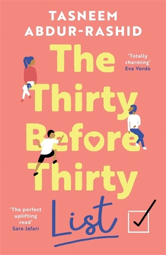 Бумажная книга «The Thirty Before Thirty List: Treat yourself to this uplifting novel about what if's, missed chances and new beginnings» - фото №1