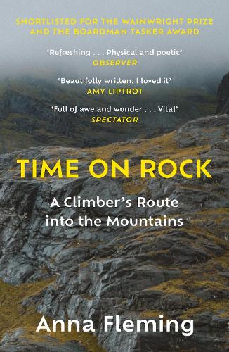Паперова книга «Time on Rock: A Climber's Route into the Mountains», автор Анна Флемінг - фото №1