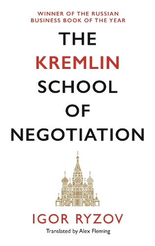 Бумажная книга «The Kremlin School of Negotiation», автор Игорь Рызов - фото №1