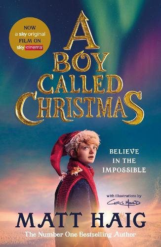 Бумажная книга «A Boy Called Christmas: Now a major film», автор Мэтт Хейг - фото №1
