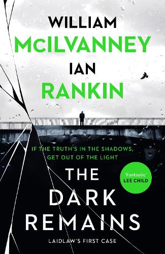 Бумажная книга «The Dark Remains», авторов Ян Рэнкин, Уильям Макилванни - фото №1