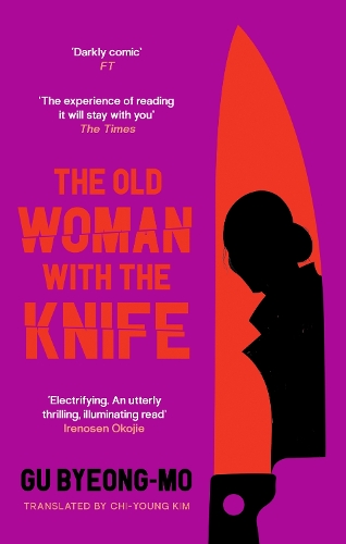 Бумажная книга «The Old Woman With the Knife», автор Гу Бён Мо - фото №1