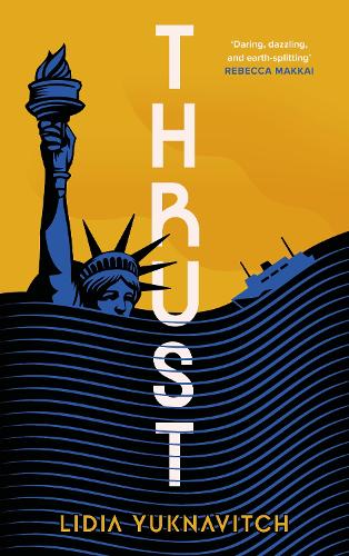 Бумажная книга «Thrust», автор Лидия Юкнавич - фото №1
