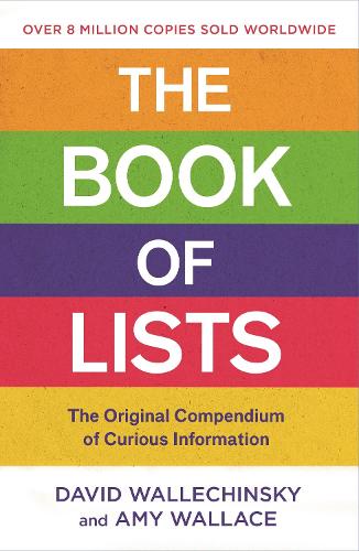 Бумажная книга «The Book Of Lists: The Original Compendium of Curious Information», авторов Эми Уоллес, Дэвид Уоллечинский - фото №1